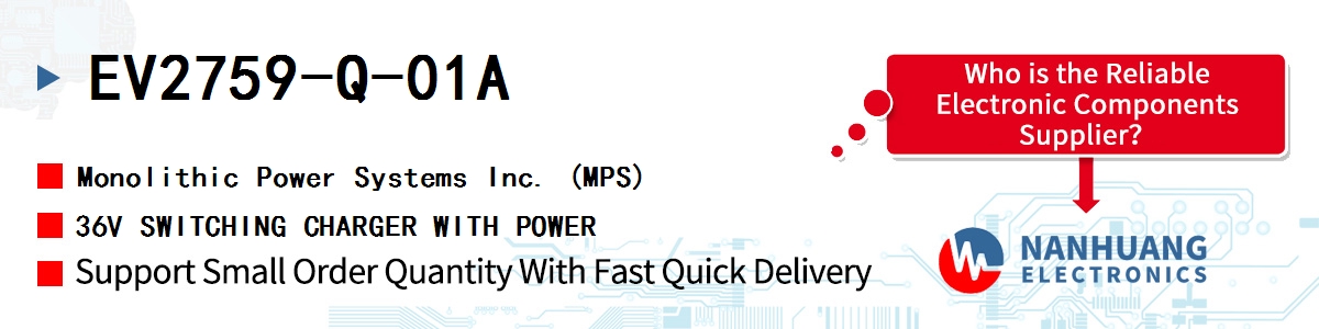 EV2759-Q-01A MPS 36V SWITCHING CHARGER WITH POWER