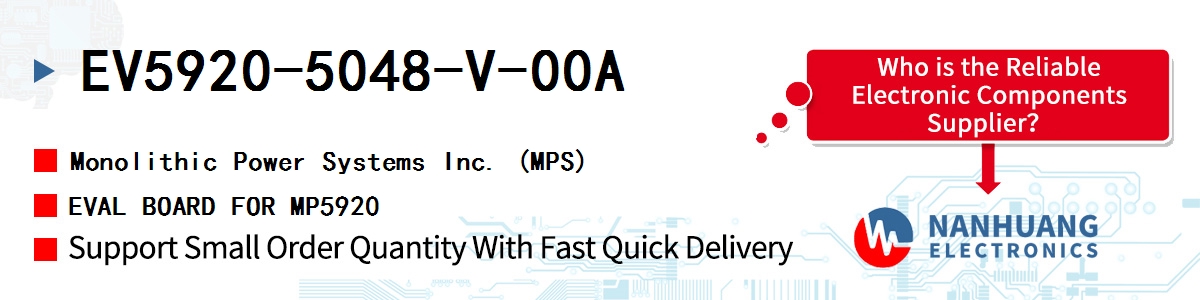 EV5920-5048-V-00A MPS EVAL BOARD FOR MP5920