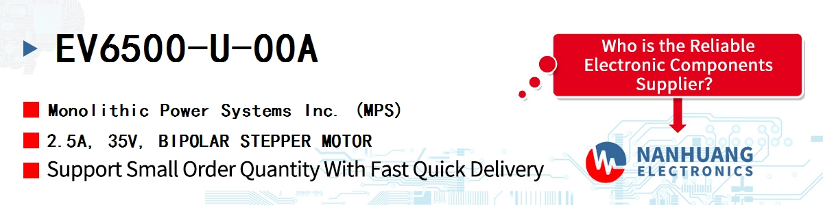 EV6500-U-00A MPS 2.5A, 35V, BIPOLAR STEPPER MOTOR