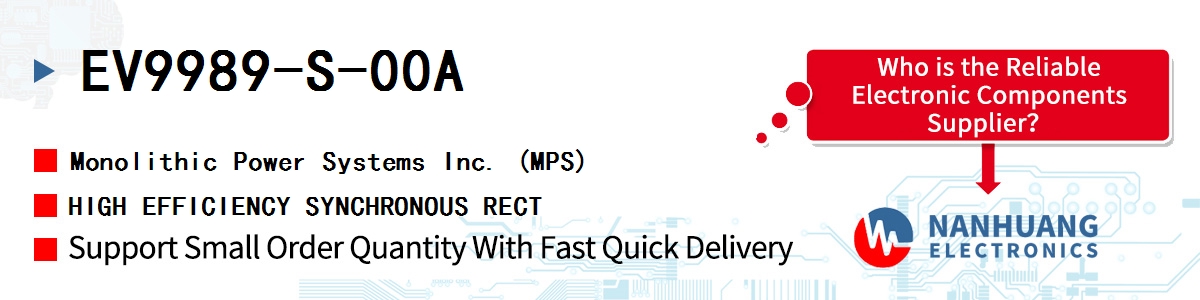 EV9989-S-00A MPS HIGH EFFICIENCY SYNCHRONOUS RECT