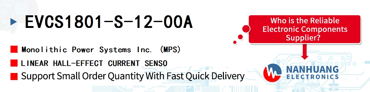 EVCS1801-S-12-00A MPS LINEAR HALL-EFFECT CURRENT SENSO