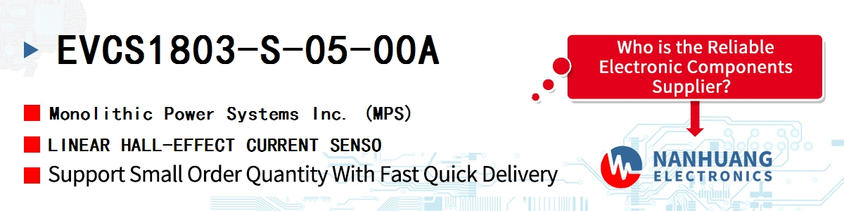 EVCS1803-S-05-00A MPS LINEAR HALL-EFFECT CURRENT SENSO