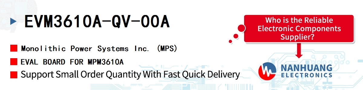 EVM3610A-QV-00A MPS EVAL BOARD FOR MPM3610A