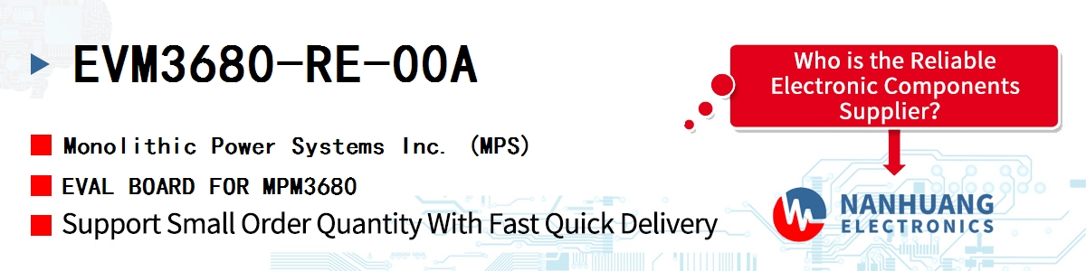 EVM3680-RE-00A MPS EVAL BOARD FOR MPM3680