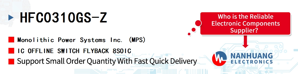 HFC0310GS-Z MPS IC OFFLINE SWITCH FLYBACK 8SOIC