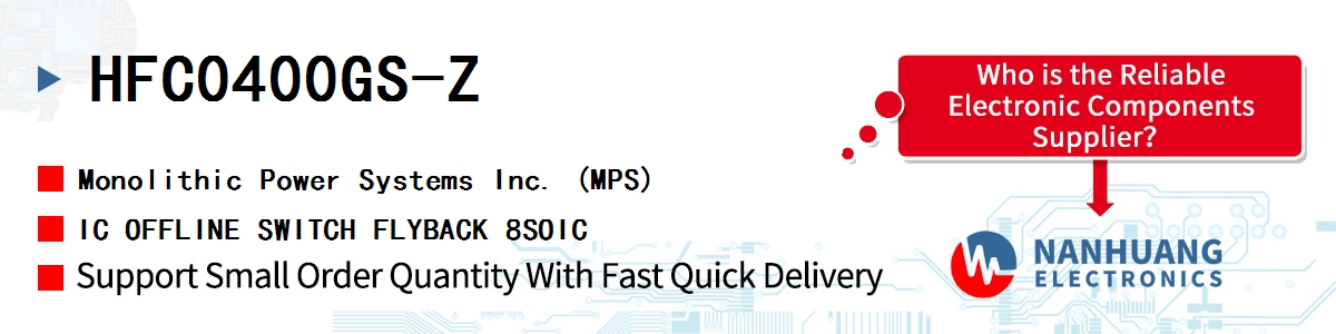 HFC0400GS-Z MPS IC OFFLINE SWITCH FLYBACK 8SOIC