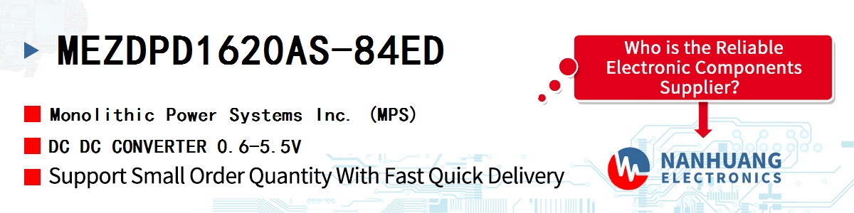 MEZDPD1620AS-84ED MPS DC DC CONVERTER 0.6-5.5V