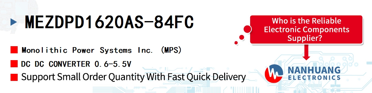 MEZDPD1620AS-84FC MPS DC DC CONVERTER 0.6-5.5V