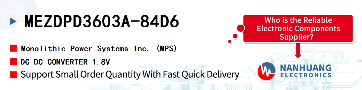 MEZDPD3603A-84D6 MPS DC DC CONVERTER 1.8V