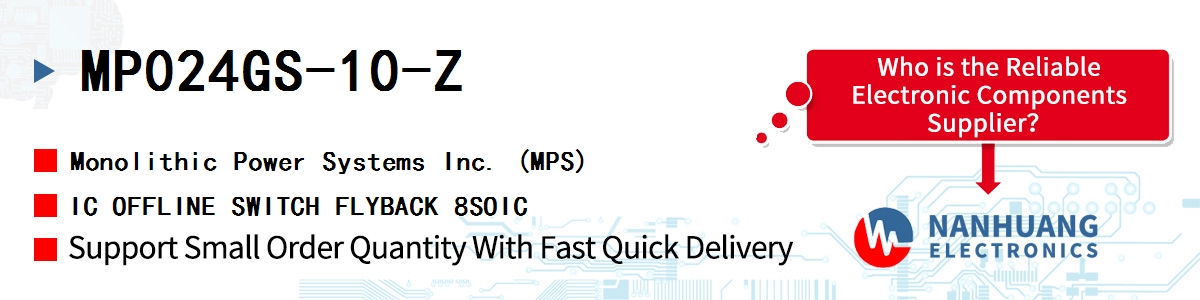 MP024GS-10-Z MPS IC OFFLINE SWITCH FLYBACK 8SOIC