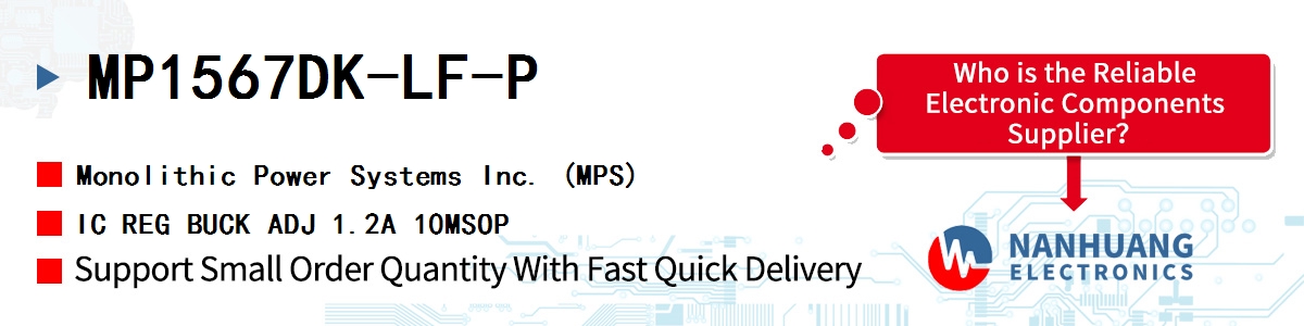 MP1567DK-LF-P MPS IC REG BUCK ADJ 1.2A 10MSOP