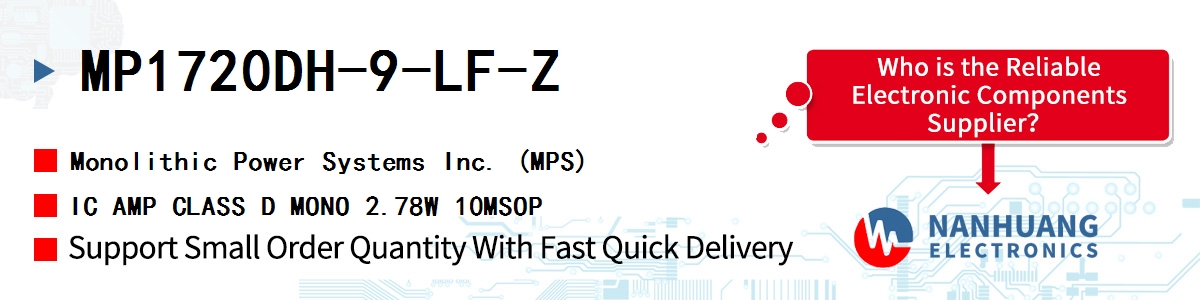 MP1720DH-9-LF-Z MPS IC AMP CLASS D MONO 2.78W 10MSOP