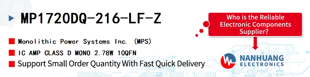 MP1720DQ-216-LF-Z MPS IC AMP CLASS D MONO 2.78W 10QFN