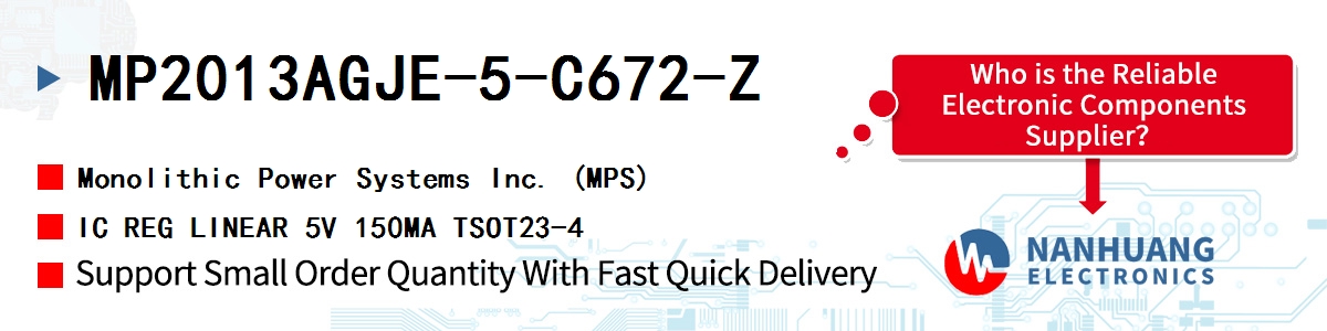 MP2013AGJE-5-C672-Z MPS IC REG LINEAR 5V 150MA TSOT23-4
