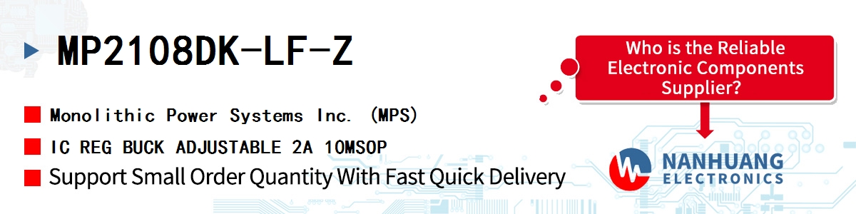 MP2108DK-LF-Z MPS IC REG BUCK ADJUSTABLE 2A 10MSOP