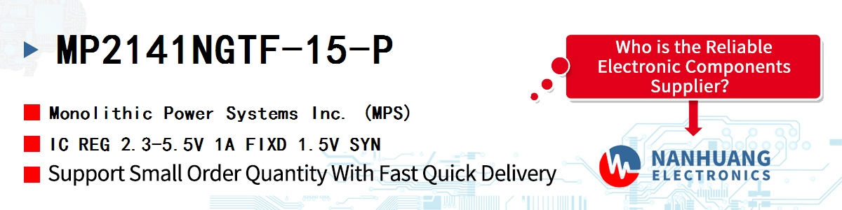 MP2141NGTF-15-P MPS IC REG 2.3-5.5V 1A FIXD 1.5V SYN