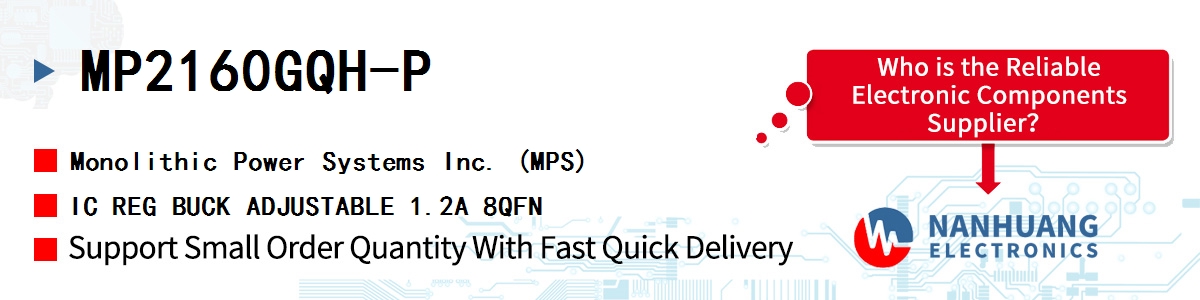 MP2160GQH-P MPS IC REG BUCK ADJUSTABLE 1.2A 8QFN