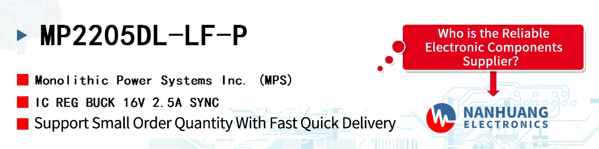 MP2205DL-LF-P MPS IC REG BUCK 16V 2.5A SYNC