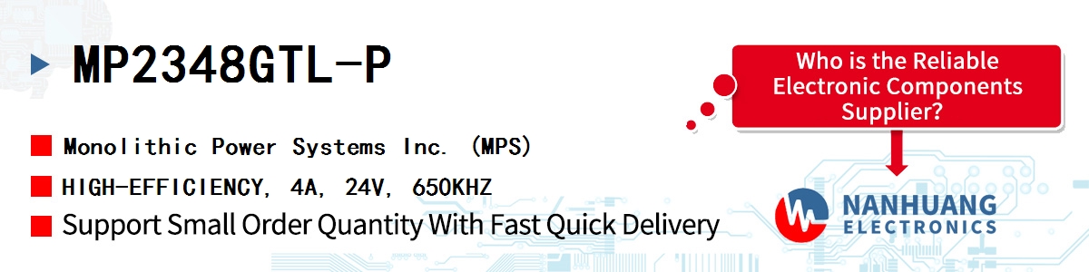 MP2348GTL-P MPS HIGH-EFFICIENCY, 4A, 24V, 650KHZ