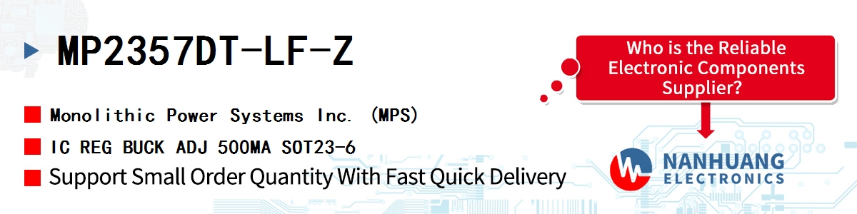MP2357DT-LF-Z MPS IC REG BUCK ADJ 500MA SOT23-6