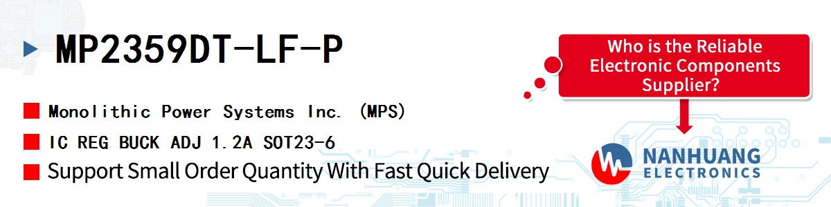 MP2359DT-LF-P MPS IC REG BUCK ADJ 1.2A SOT23-6