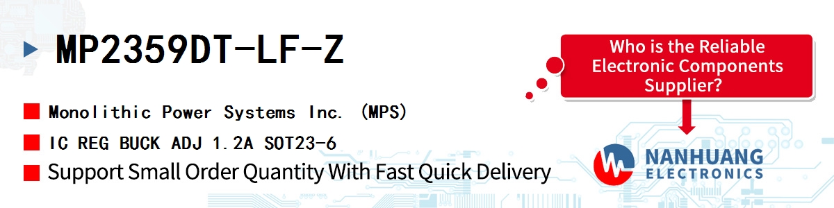 MP2359DT-LF-Z MPS IC REG BUCK ADJ 1.2A SOT23-6