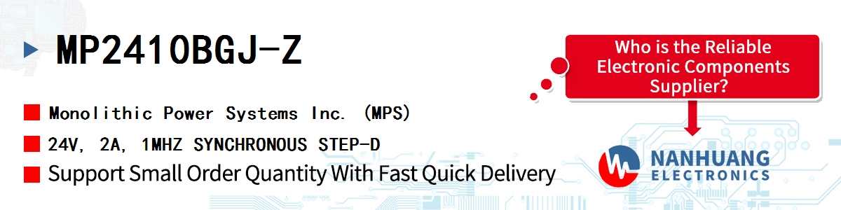 MP2410BGJ-Z MPS 24V, 2A, 1MHZ SYNCHRONOUS STEP-D