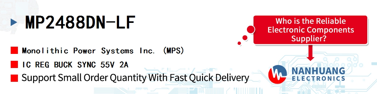 MP2488DN-LF MPS IC REG BUCK SYNC 55V 2A