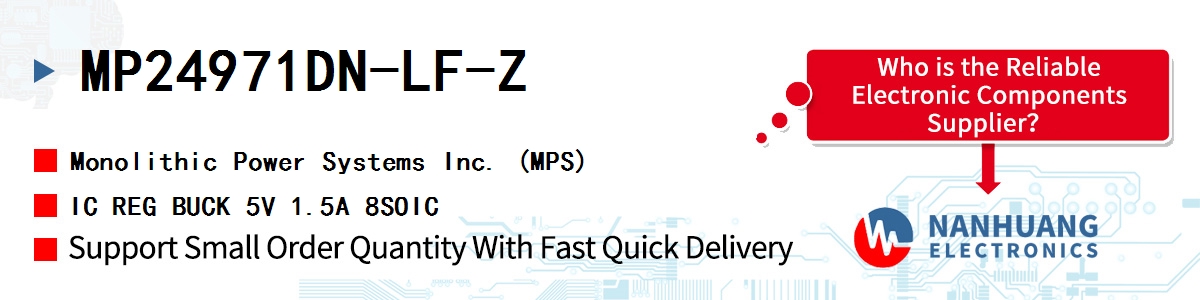 MP24971DN-LF-Z MPS IC REG BUCK 5V 1.5A 8SOIC