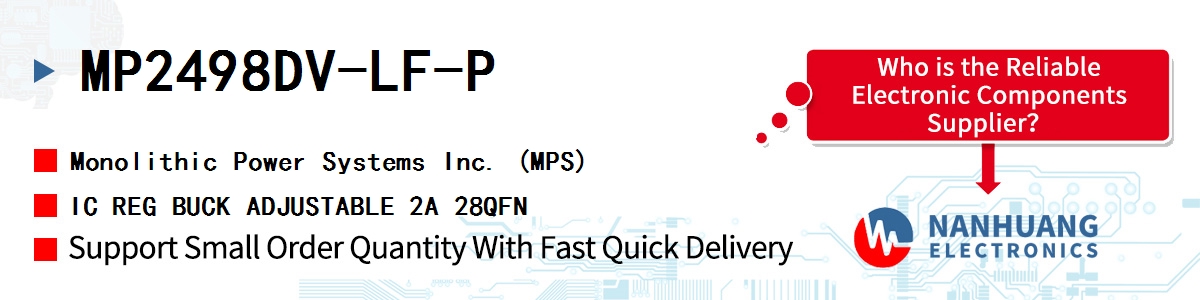 MP2498DV-LF-P MPS IC REG BUCK ADJUSTABLE 2A 28QFN