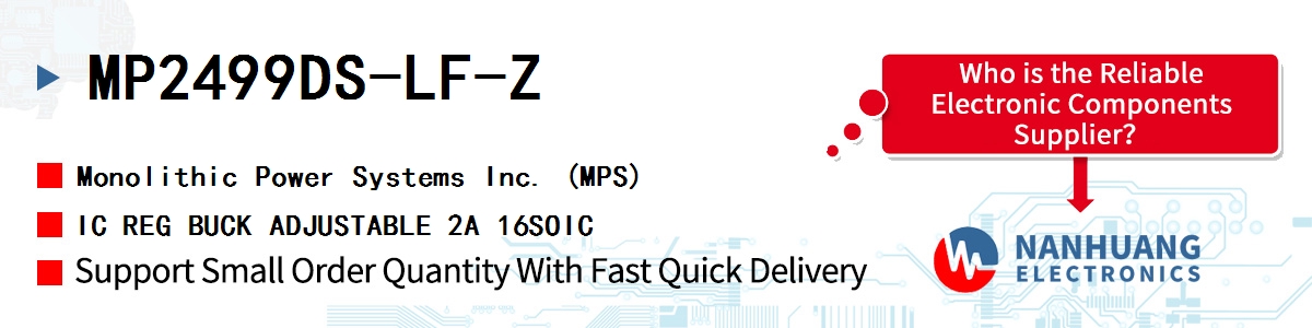 MP2499DS-LF-Z MPS IC REG BUCK ADJUSTABLE 2A 16SOIC