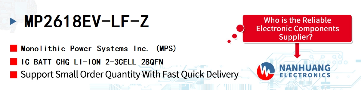MP2618EV-LF-Z MPS IC BATT CHG LI-ION 2-3CELL 28QFN