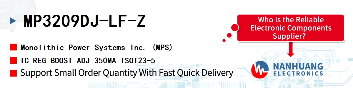 MP3209DJ-LF-Z MPS IC REG BOOST ADJ 350MA TSOT23-5