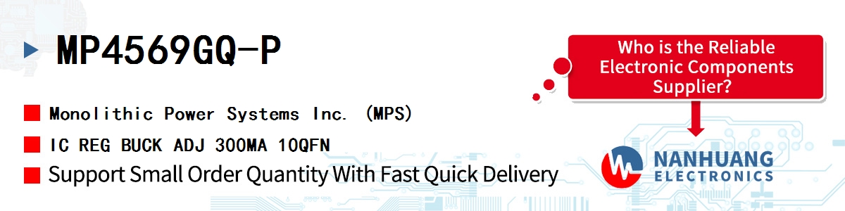 MP4569GQ-P MPS IC REG BUCK ADJ 300MA 10QFN