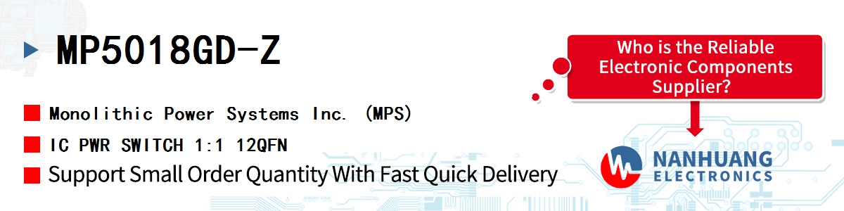 MP5018GD-Z MPS IC PWR SWITCH 1:1 12QFN