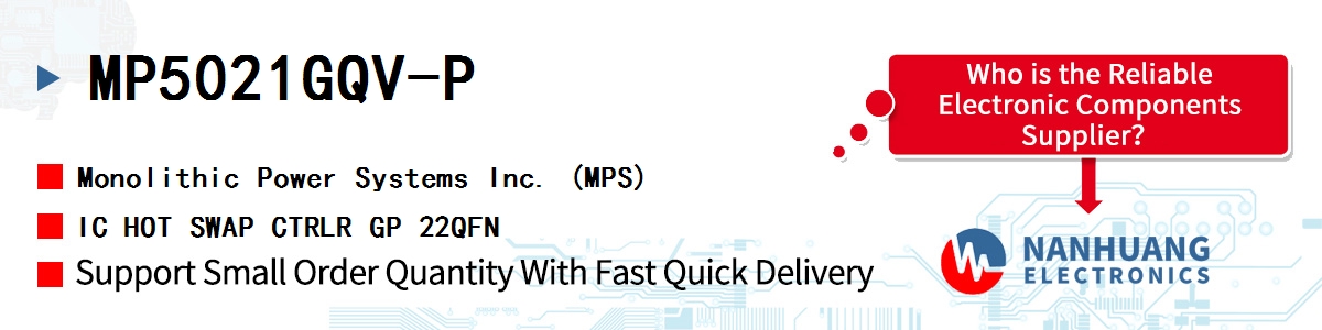 MP5021GQV-P MPS IC HOT SWAP CTRLR GP 22QFN