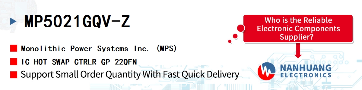 MP5021GQV-Z MPS IC HOT SWAP CTRLR GP 22QFN