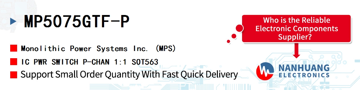 MP5075GTF-P MPS IC PWR SWITCH P-CHAN 1:1 SOT563