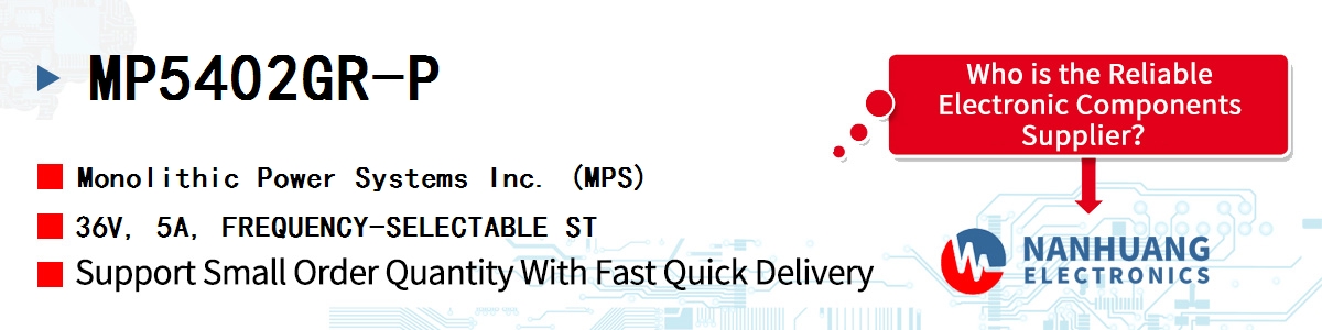 MP5402GR-P MPS 36V, 5A, FREQUENCY-SELECTABLE ST
