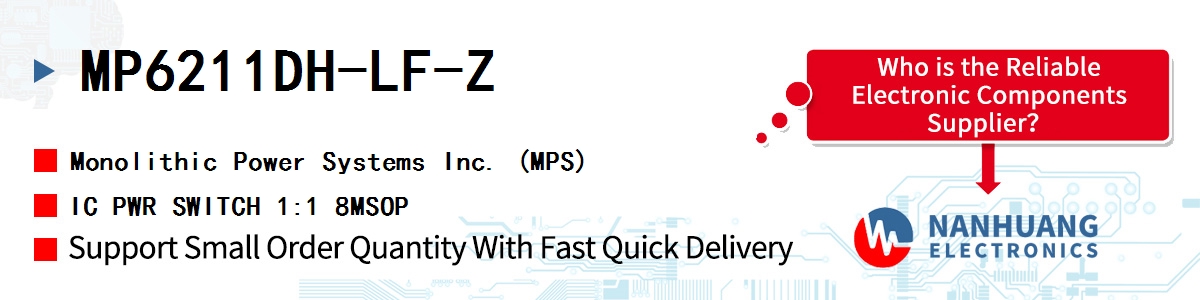 MP6211DH-LF-Z MPS IC PWR SWITCH 1:1 8MSOP