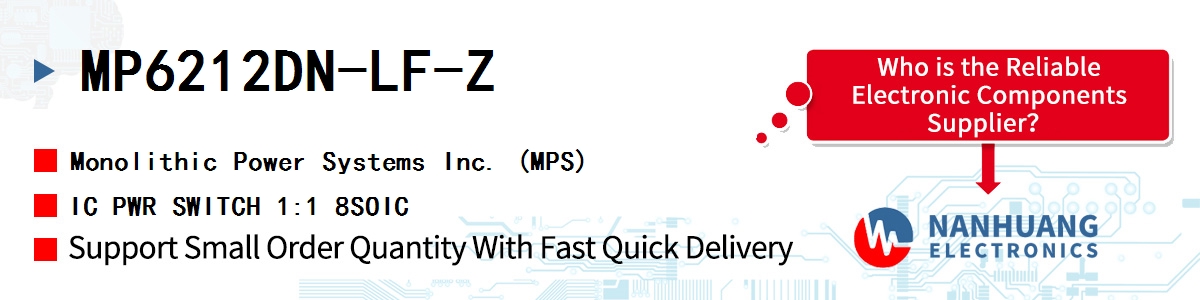 MP6212DN-LF-Z MPS IC PWR SWITCH 1:1 8SOIC