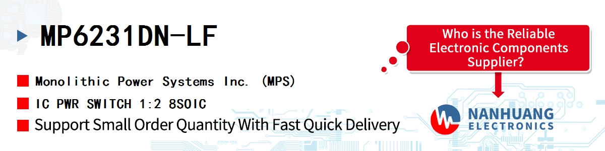 MP6231DN-LF MPS IC PWR SWITCH 1:2 8SOIC
