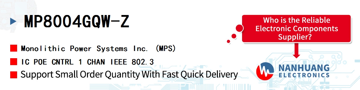 MP8004GQW-Z MPS IC POE CNTRL 1 CHAN IEEE 802.3