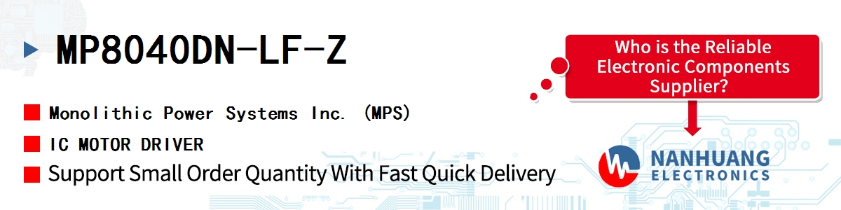 MP8040DN-LF-Z MPS IC MOTOR DRIVER