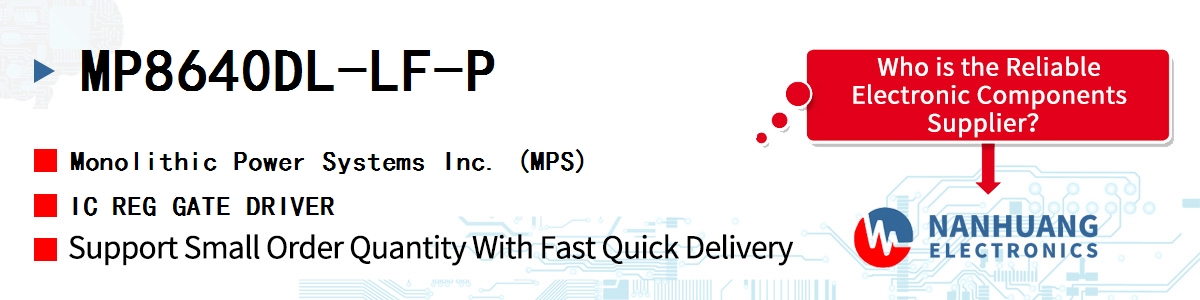 MP8640DL-LF-P MPS IC REG GATE DRIVER