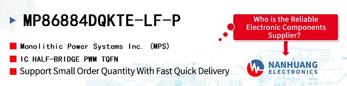 MP86884DQKTE-LF-P MPS IC HALF-BRIDGE PWM TQFN