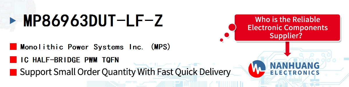 MP86963DUT-LF-Z MPS IC HALF-BRIDGE PWM TQFN