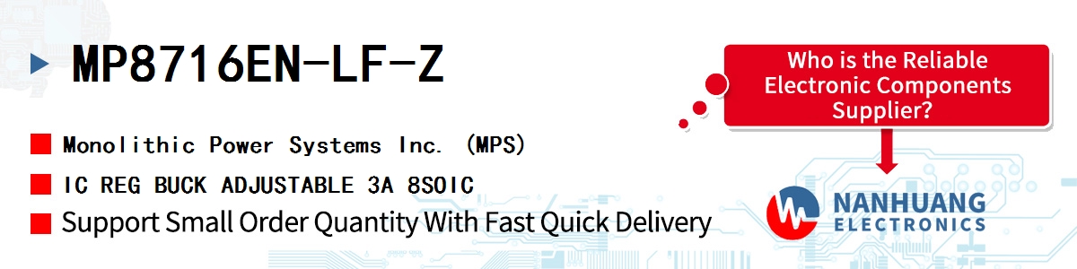 MP8716EN-LF-Z MPS IC REG BUCK ADJUSTABLE 3A 8SOIC
