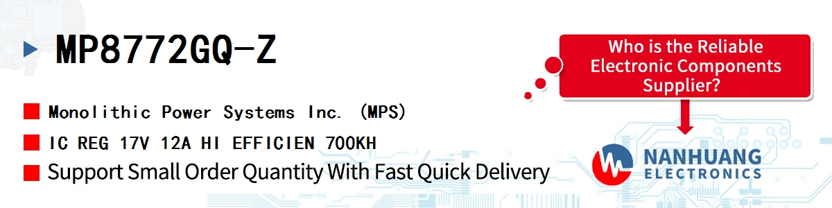 MP8772GQ-Z MPS IC REG 17V 12A HI EFFICIEN 700KH