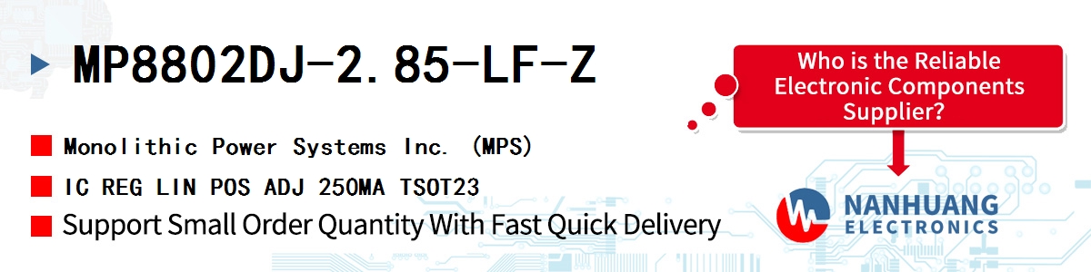 MP8802DJ-2.85-LF-Z MPS IC REG LIN POS ADJ 250MA TSOT23